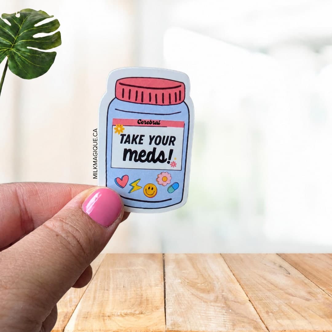 Take Your Meds