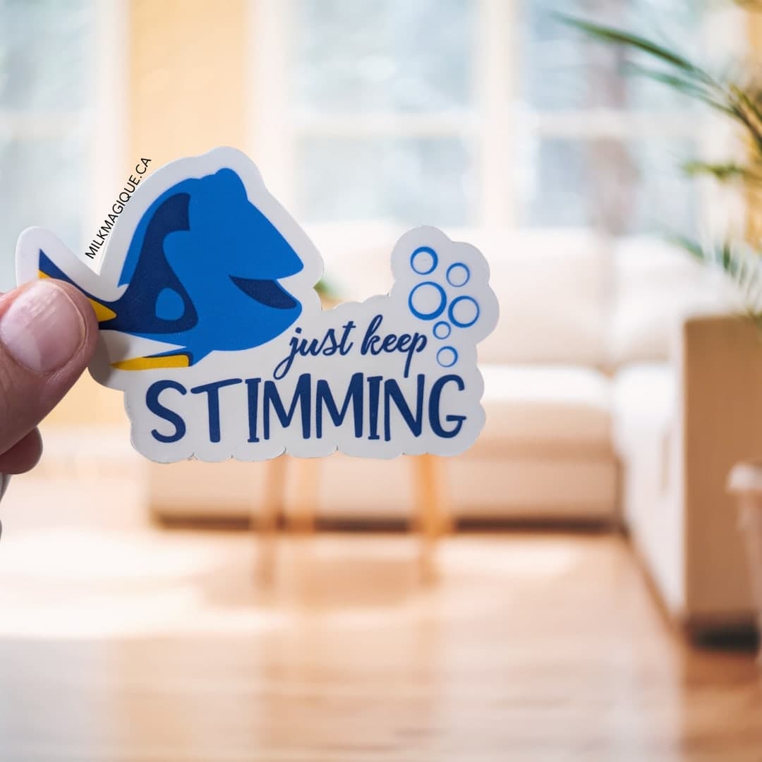 Just Keep Stimming (4–5 in)